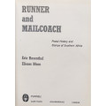 RUNNER & MAILCOACH BY ERIC ROSENTHAL AND ELIEZER BLUM SPECIAL SUBSCRIBERS EDITION AUTOGRAPHED
