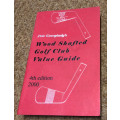 WOOD SHAFTED GOLF CLUB VALUE GUIDE AUTOGRAPHED