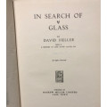 IN SEARCH OF VOC GLASS LIMITED SPECIAL DE LUXE EDITION NUMBER 275 OF 300 COPIES AUTOGRAPHED