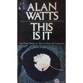 This is It - Alan Watts