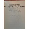 Burnham`s Celestial Handbook: An Observer`s Guide to the Universe Beyond the Solar System