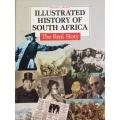 The Illustrated History of South Africa - The Real Story