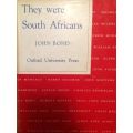 They Were South Africans - John Bond / 1956 1st Edition