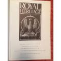 Royal Heritage by Plumb & Wheldon - The Story of Britains Royal Builders and Collectors / 1977 ed