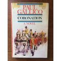 Coronation - Paul Gallico (1962 1st Edition HARDCOVER)