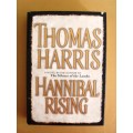 Hannibal Rising, Thomas Harris [1st edition 2006]