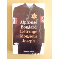 L'étrange Monsieur Joseph, Alphonse Boudard
