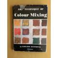 The Technique of Colour Mixing, Leonard Richmond