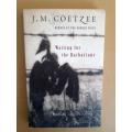 Waiting for the Barbarians, J.M. Coetzee
