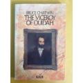 The Viceroy of Ouidah, Bruce Chatwin