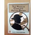 The Penguin Complete Father Brown, G.K. Chesterton