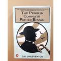 The Penguin Complete Father Brown, G.K. Chesterton
