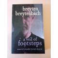 A Veil of Footsteps, Breyten Breytenbach