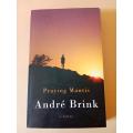 Praying Mantis, André Brink