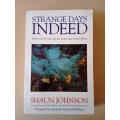 Strange Days Indeed, Shaun Johnson
