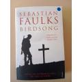 Birdsong, Sebastian Faulks
