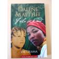 Fiela se Kind, Dalene Matthee [Die Drama, Skooluitgawe]