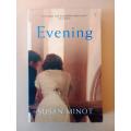 Evening, Susan Minot