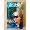 A Patch of Blue, Elizabeth Kata