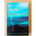 White Lightning, Justin Cartwright
