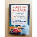 Made in America, Bill Bryson