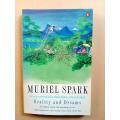 Reality and Dreams, Muriel Spark