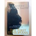 The First Ethiopians, Malvern Van Wyk Smith