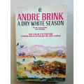 A Dry White Season, André Brink
