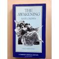 The Awakening, Kate Chopin (Norton Critical Edition)