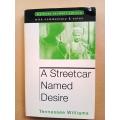 A Streetcar Named Desire, Tennessee Williams (student edition)