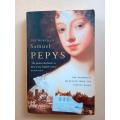 The World of Samuel Pepys [a selection of passages from the diary]