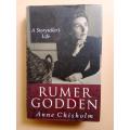 Rumer Godden - A Storyteller`s Life, Anne Chisholm