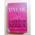 Love Me, Garrison Keillor