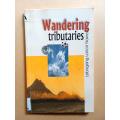 Wandering Tributaries, Lebogang Lance Nawa [stories]