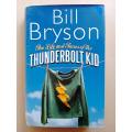 The Life and Times of the Thunderbolt Kid, Billy Bryson