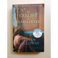 The Cellist of Sarajevo, Steven Galloway