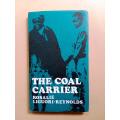 The Coal Carrier, Rosalie Liguori-Reynolds [first edition, signed by the author]