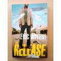 The Release, Eric Miyeni
