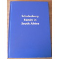 The Schulenburg family in South Africa by Carl Schulenburg