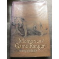 Memories of a Game Ranger by Harry Wolhuter