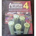 Ammo and Ballistics 4(hunting/ammunition)