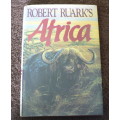 Robert Ruark`s Africa (African hunting)