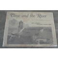 Time and the River/Tyd en die Rivier(Eastern Cape/East London )