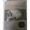 The prehistory of Africa by J. Desmond Clarke(early African history)