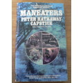 Maneaters by Peter Hathaway Capstick ( hunting)