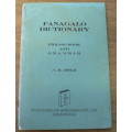 Fanagalo Dictionary, phrase book and grammer