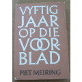 Vyftig jaar op die voorblad deur Piet Meiring