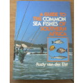 A guide to the common sea fishes fishes of Southern Africa by Rudy vd Elst