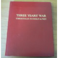 Scripta Africana: Three years` war by Christiaan Rudolf de Wet(Anglo Boer War/numbered edition)