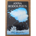 Anna Rudolphus deur P.G. Hendriks(historiese roman uit die vroee Kaap)